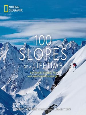cover image of 100 Slopes of a Lifetime